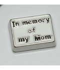 Charm In memory of my Mom